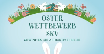 Schweizerischer Kaderverband SKV: Grosses SKV Oster-Gewinnspiel!