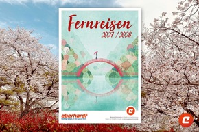 Druckfrisch erschienen: Neuer Fernkatalog 2027/2028 von Eberhardt TRAVEL