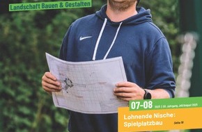 Bundesverband Garten-, Landschafts- und Sportplatzbau e. V. GaLaBau / Grün in die Stadt: Aus „Landschaft Bauen & Gestalten“ wird „GaLaBau Magazin“