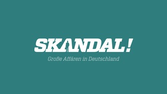 ZDFinfo: "Die Flick-Millionen" und "Der Fall Guillaume": Zwei neue Folgen der ZDFinfo-Reihe "Skandal! Große Affären in Deutschland"