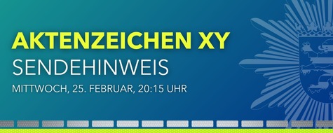 Polizeipr&auml;sidium S&uuml;dosthessen: POL-OF: Sendehinweis: Raub&uuml;berfall wird in ZDF-Sendung "Aktenzeichen...XY ungel&ouml;st" gezeigt