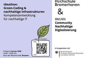Hochschule Bremerhaven: Gemeinsam die digitale Zukunft grüner gestalten: Hochschule Bremerhaven lädt zu Ideathon ein