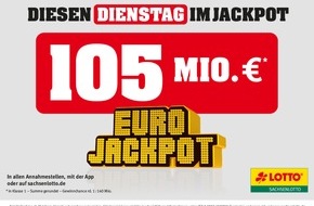 Sächsische Lotto-GmbH: Traumhafte Aussichten: 105 Millionen Euro warten am Dienstag im Eurojackpot