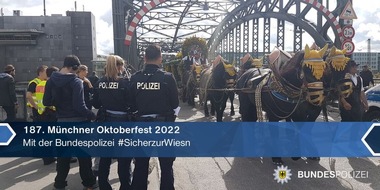 Bundespolizeidirektion München: Bundespolizeidirektion München: Bundespolizei: Gut gerüstet für d'Wiesn / Für eine sichere An- und Abreise