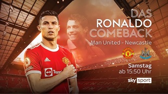 Sky Deutschland: "CR7" vor dem Comeback: das erste Spiel von Manchester United seit der Rückkehr von Cristiano Ronaldo am Samstag live und exklusiv bei Sky