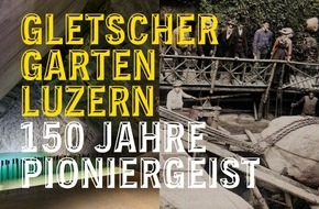 Gletschergarten Luzern: 150 Jahre Pioniergeist. Wir laden Sie ein zur Jubiläumsfeier vom 1. Mai 2023, 11 Uhr.