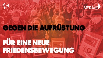 DiEM25: Gegen die Aufrüstung der deutschen Armee, für eine neue Friedensbewegung