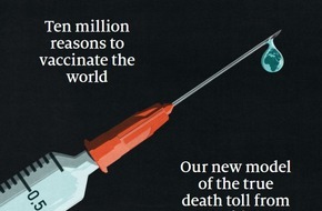 The Economist: The Economist: Zehn Millionen Gründe, die Welt zu impfen | Während der Pandemie gab es 7,13 Mio. überzählige Todesfälle | Die Macht der Lobbyisten in Brüssel und Berlin