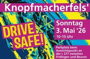 Polizeipr&auml;sidium Konstanz: POL-KN: (Polizeipr&auml;sidium Konstanz) Biker-Aktionstag unter dem Motto "Drive safe" beim Knopfmacherfelsen zwischen Beuron und Fridingen a.d. Donau (03.05.2026)