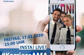 PD Main-Taunus - Polizeipräsidium Westhessen: POL-MTK: #KarriereAMA zum Polizeiberuf auf Instagram