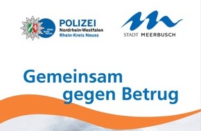 Kreispolizeibehörde Rhein-Kreis Neuss: POL-NE: Einladung: "Gemeinsam gegen Betrug" - Stadt und Polizei im "Einsatz" gegen Trickbetrüger