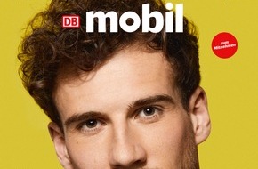 DB MOBIL: "Ich will einer der Chefs sein."/ Nationalspieler Leon Goretzka im Titelinterview mit DB MOBIL über seine Rolle bei der Fußball-EM, "klare Kante" gegen Rassismus und Schmähungen zu Schulzeiten