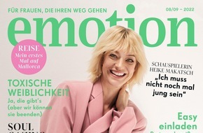 EMOTION Verlag GmbH: Heike Makatsch: "Der Wunsch wieder jung zu sein treibt mich nicht um" / Die Schauspielerin über Perfektion, Steuererklärungsunlust und die eigene Endlichkeit