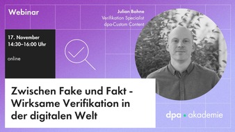 dpa-Akademie: Verifikation - Desinformationen, Manipulation und Fake News erkennen l dpa-Akademie
