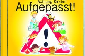 Menschenkinder Verlag: Achtung Kinder! Aufgepasst! / Neue Spaß- und Lernlieder von Detlev für die Sicherheit im Alltag (BILD)
