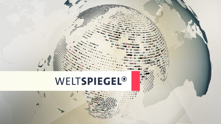 Weltspiegel - Auslandskorrespondenten berichten / am Sonntag, 22. Mai 2022, um 18:30 Uhr vom WDR im Ersten