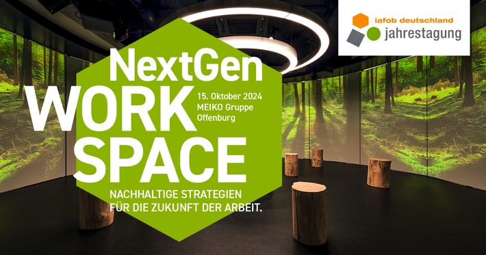 Jetzt Frühbucherrabatt sichern: &quot;NextGen Workspace - Nachhaltige Strategien für die Zukunft der Arbeit&quot; am 15. Oktober 2024 in Offenburg