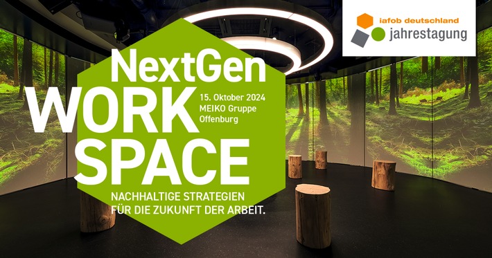 Jetzt Frühbucherrabatt sichern: "NextGen Workspace - Nachhaltige Strategien für die Zukunft der Arbeit" am 15. Oktober 2024 in Offenburg
