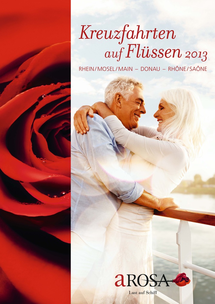 "Kreuzfahrten auf Flüssen 2013": A-ROSA begrüßt mit neuem Katalog das kommende Reisejahr (BILD)