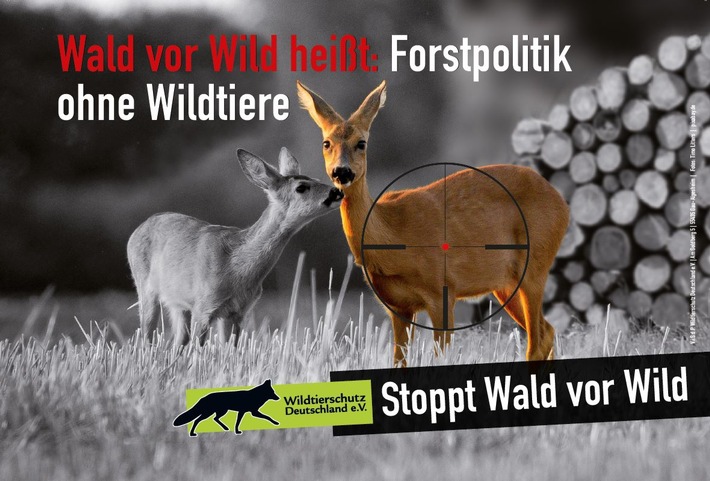 Wald vor Wild - oder Krieg gegen Wildtiere / Zweites Motiv unserer aktuellen Anzeigenkampagne