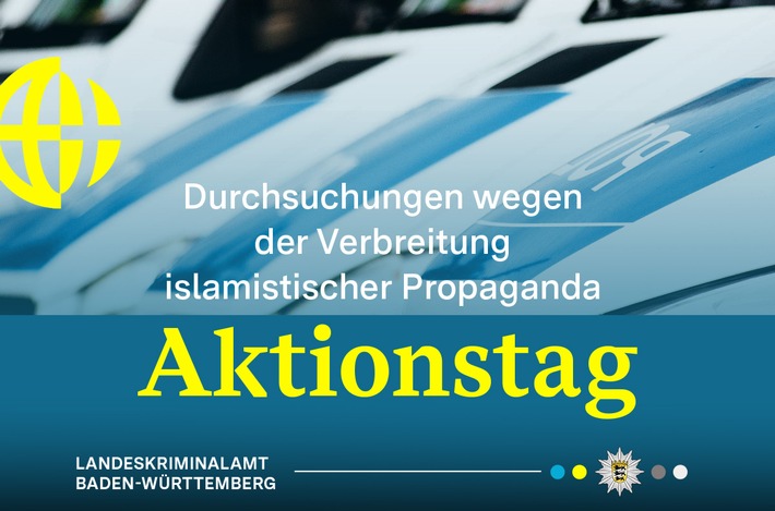 LKA-BW: Aktionstag gegen islamistische Propaganda: Durchsuchungen bei drei Personen in Baden-Württemberg
