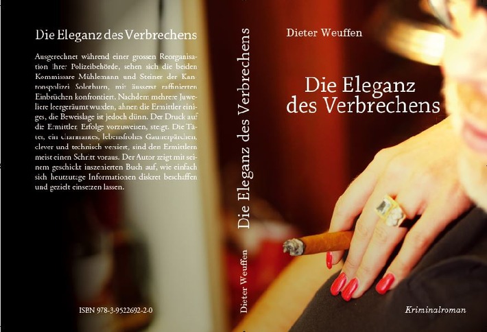 Erstveröffentlichung Kriminalroman: Die Eleganz des Verbrechens von Dieter Weuffen (BILD/ANHANG)