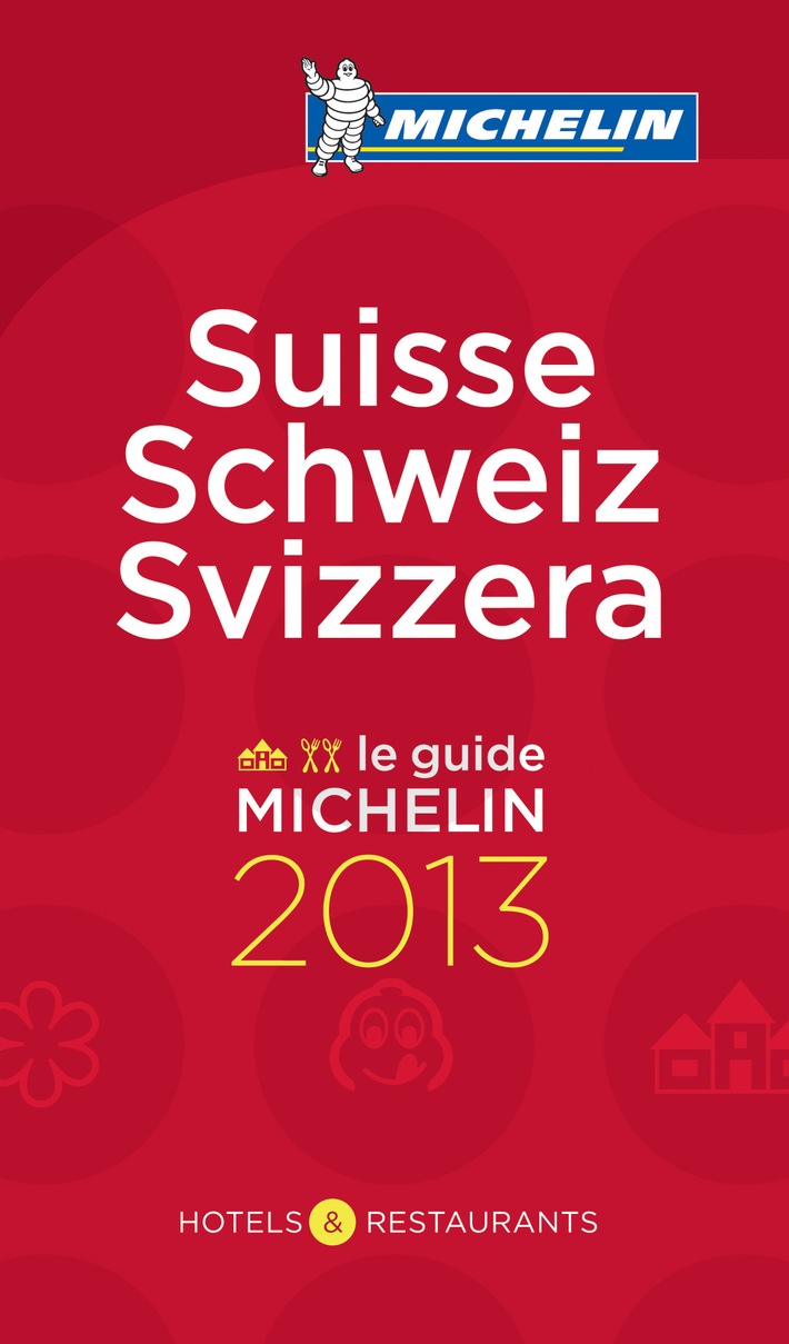 Guide MICHELIN Schweiz 2013: Rekordzahl an Sterne-Restaurants (BILD)