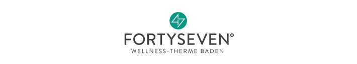 Einladung: Medienanlass Eröffnung Wellness-Therme FORTYSEVEN