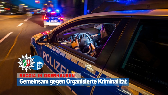 POL-OB: Schwerpunktaktion gegen Organisierte Kriminalität in Oberhausen
