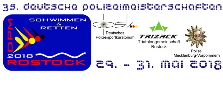 POL-HRO: 35. Deutsche Polizeimeisterschaften im Schwimmen &amp; Retten in der Rostocker Neptunschwimmhalle - Eintritt frei