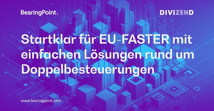 Tech meets Tax: Startklar für EU-FASTER mit einfachen Lösungen rund um Doppelbesteuerungen