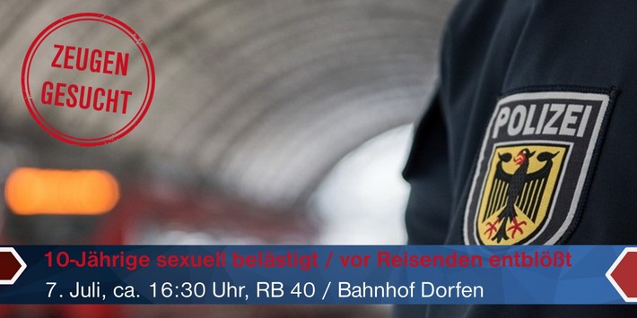 Bundespolizeidirektion München: 10-Jährige sexuell belästigt / Unbekannte nimmt Mädchen in Schutz