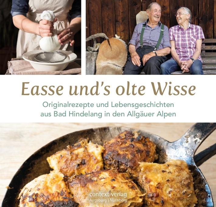 Medieneinladung: Bad Hindelang gibt am 04. August neues Kochbuch heraus - Einheimische servieren Originalrezepte und Lebensgeschichten