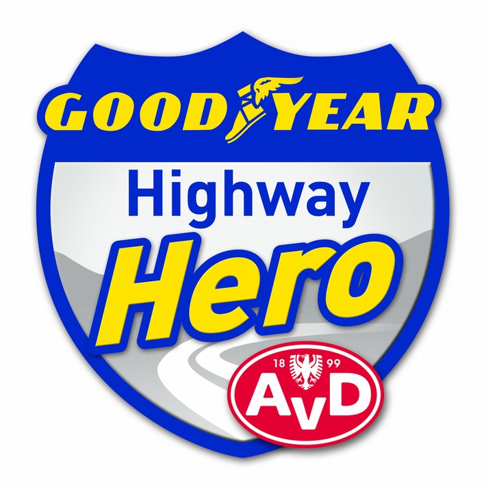 Neue Auszeichnung für Helden des Straßenverkehrs: Goodyear und AvD suchen den "Highway Hero"