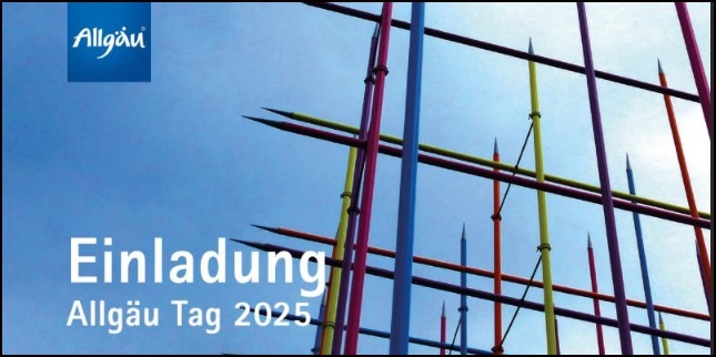 Einladung Allgäu Tag 2025, 12. August, 11 Uhr, Kornhaus Kempten