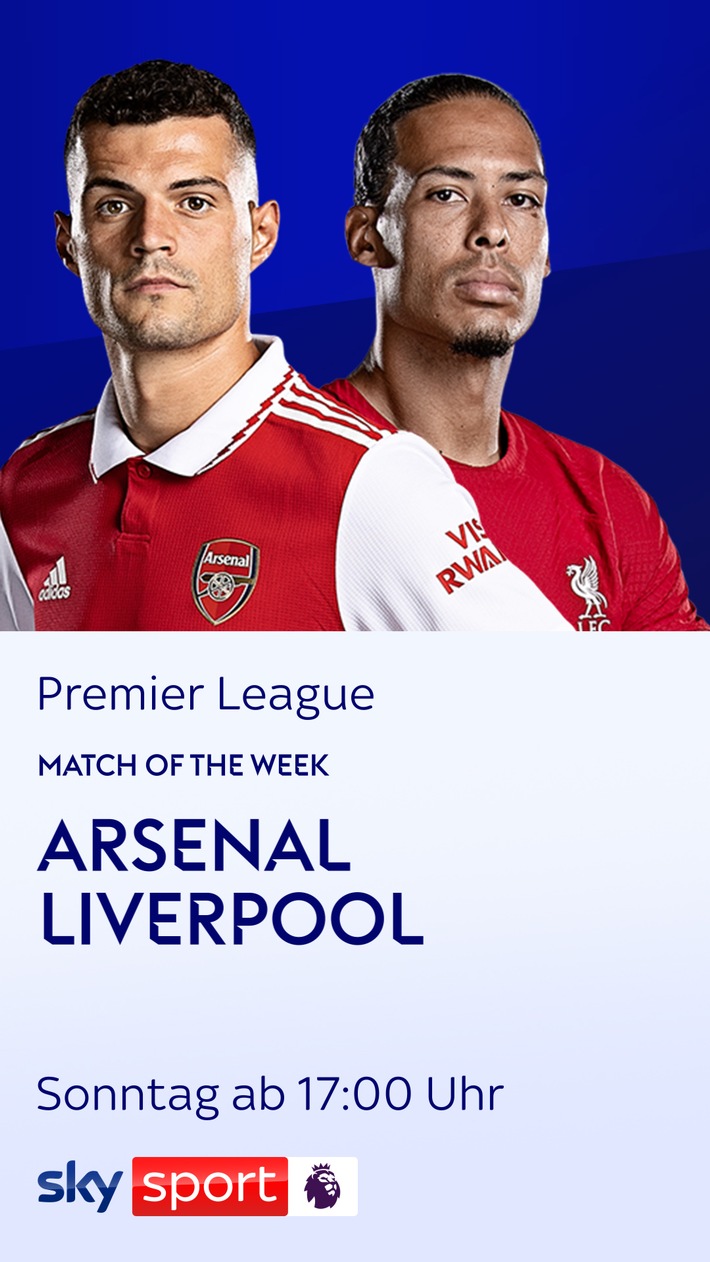 Spitzenreiter FC Arsenal trifft auf den FC Liverpool: das Topspiel der Premier League am Sonntag live und exklusiv bei Sky