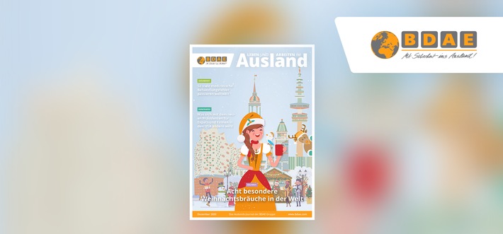 So feiert die Welt Weihnachten: Dezember-Ausgabe vom BDAE-Journal "Leben und Arbeiten im Ausland" jetzt online