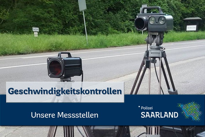 POL-SL: Geschwindigkeitskontrollen im Saarland / Ankündigung der Kontrollörtlichkeiten und -zeiten 33. KW