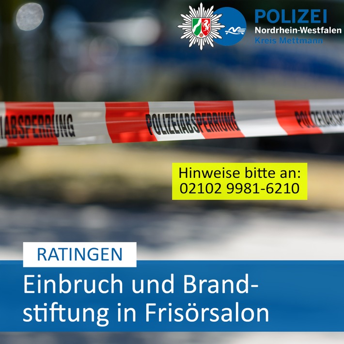 POL-ME: Einbruch und Brandstiftung in Frisörsalon - Ratingen - 2411115