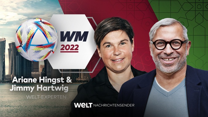 &quot;WM SPEZIAL 2022&quot;: WELT Nachrichtensender gewinnt Jimmy Hartwig und Ariane Hingst als Experten für die Fußball-Weltmeisterschaft
