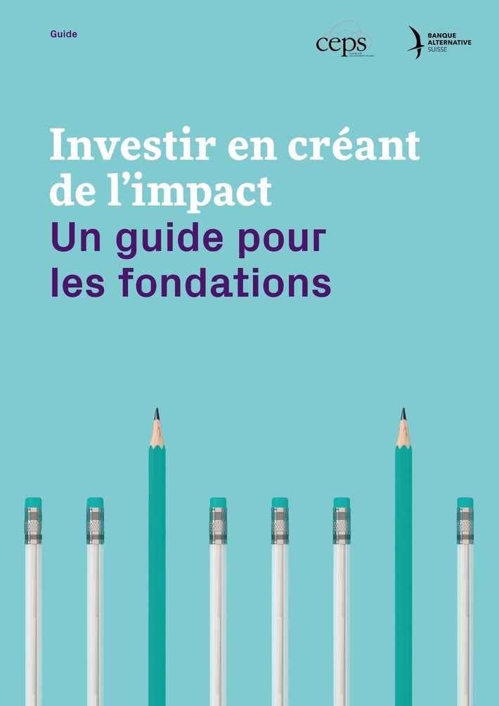 Nouveau guide pour les fondations : "Investir en créant de l