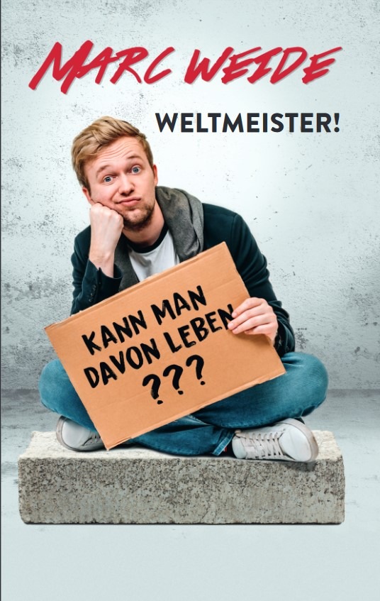 &quot;Weltmeister!!  Aber kann man davon leben?&quot;