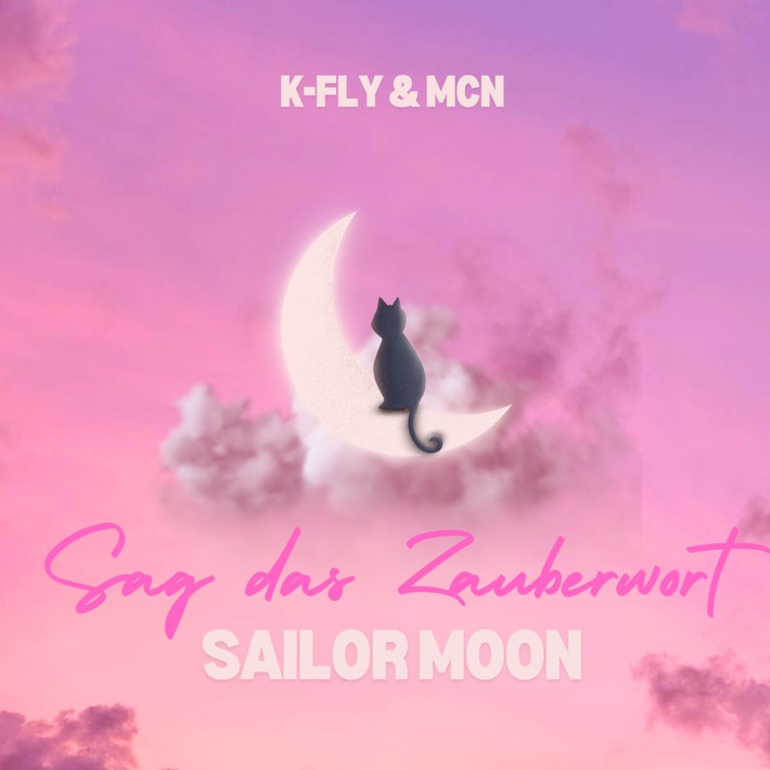 Anime-Fans aufgepasst: K-Fly x McN verzaubern mit dem Song "Sag das Zauberwort (Sailor Moon)"