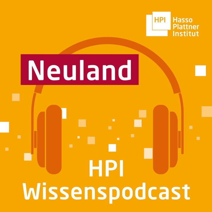HPI-Wissenspodcast Neuland: Was macht überhaupt ein Data Scientist?