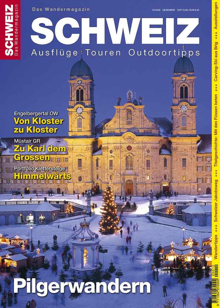 «Wandermagazin SCHWEIZ» 12/2009: Mit den Füssen beten - Pilgerwandern voll im Trend