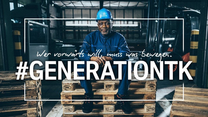 thyssenkrupp startet neue Employer-Branding-Kampagne #GENERATIONTK gemeinsam mit Territory Embrace