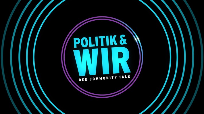 Twitch trifft TV - rbb verbindet Zuschauerwelten und bringt erfolgreiches Twitch-Dialog-Format &quot;Politik &amp; wir&quot; live ins Fernsehen