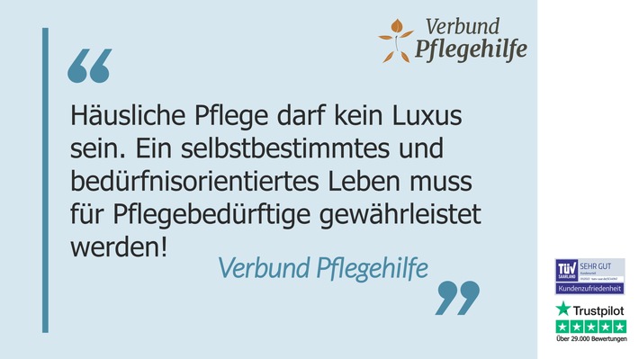 Alpträume, Existenz- und Zukunftsängste: Häusliche Pflege in Deutschland / Verbund Pflegehilfe mahnt: Pflege zu Hause darf kein Luxus sein