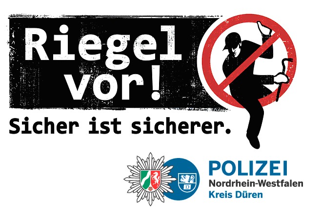 POL-DN: "Riegel vor! - Sicher ist sicherer."