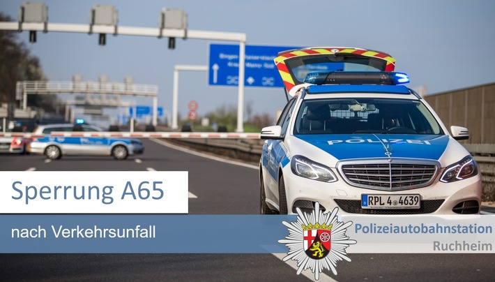 POL-PDNW: Polizeiautobahnstation Ruchheim / Unfall A 65 / kurzzeitige Vollsperrung / ein leicht Verletzter